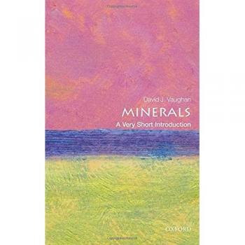 Minerals: A Very Short Introduction