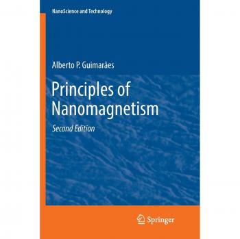 Principles of Nanomagnetism (NanoScience and Technology)