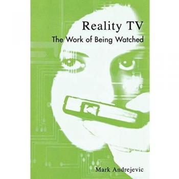Reality TV by Mark Andrejevic