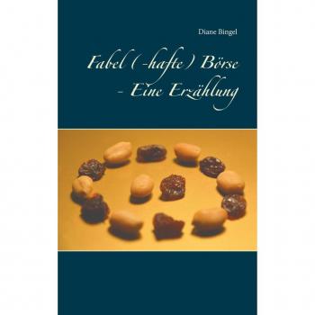 Fabel (-hafte) Börse