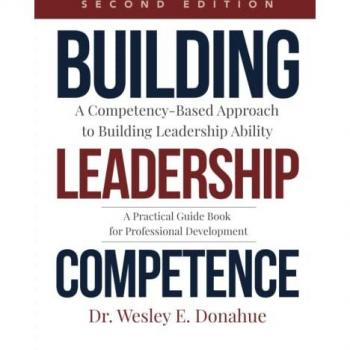Donahue, Wesley: Building Leadership Competence
