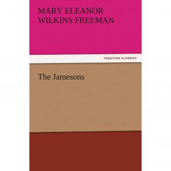 The Jamesons (TREDITION CLASSICS)