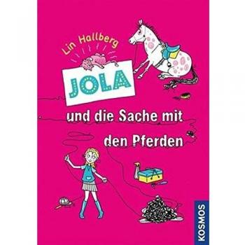 Jola und die Sache mit den Pferden, 1