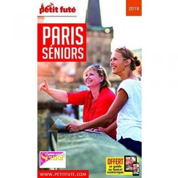 Guide Paris Séniors 2019 Petit Futé