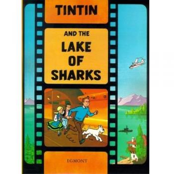 Adventures Tintin and the Lake of Sharks by Michel Regnier 9781405206341 NEW