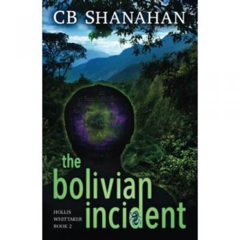 The Bolivian Incident