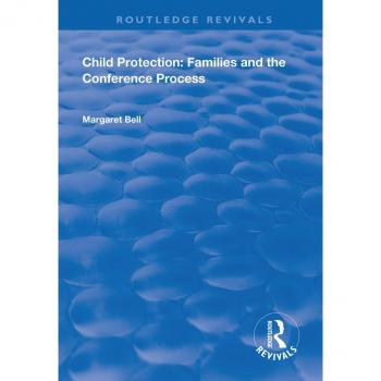 Vitalsource Technologies, Inc. Child Protection: Families and the Conference Process