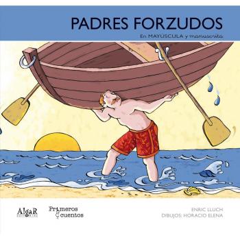 Padres forzudos