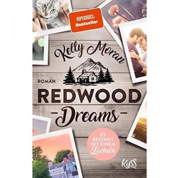 Moran, Kelly: Redwood Dreams