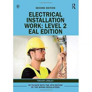 Electrical Installation Work: Level 2: EAL Edition