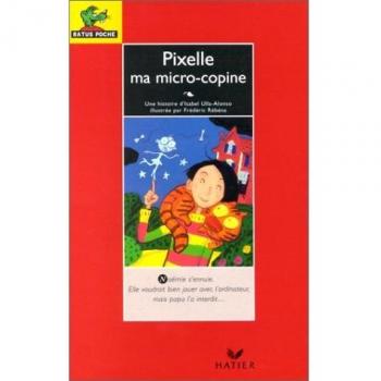 Pixelle ma micro-copine