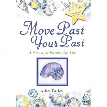 Move Past Your Past