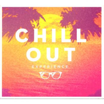 Chill Out Experience