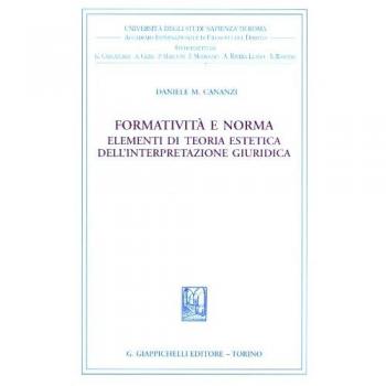 Formatività e norma. Elementi di teoria estetica dell'interpretazione giuridica