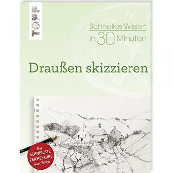 Schnelles Wissen in 30 Minuten Draußen skizzieren