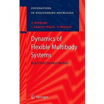 Dynamics of Flexible Multibody Systems: Rigid Finite Element Method