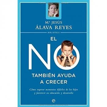 El no también ayuda a crecer (Tapa blanda).