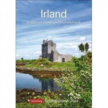 Irland Wochenplaner 2024: 53 Blatt mit Zitaten und Wochenchronik