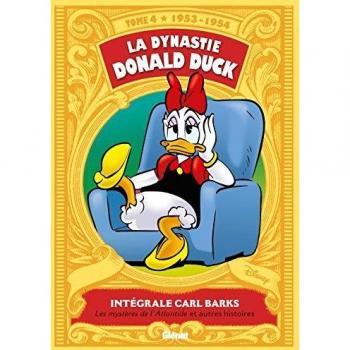 la dynastie Donald Duck t.4 ; 1953-1954 ; les mystères de l'Atlantide et autres histoires