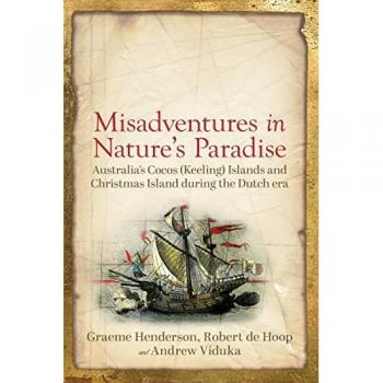 Henderson, Graeme: Misadventures in Nature's Paradise