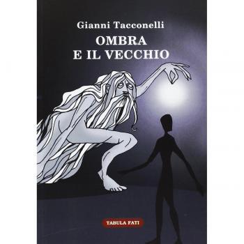 Ombra e il vecchio