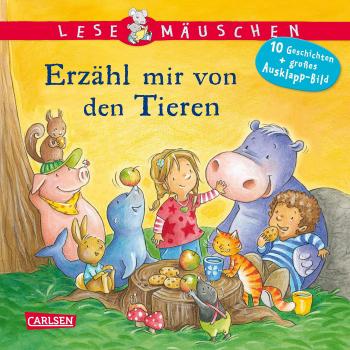 Erza¨hl mir von den Tieren | Annette Moser