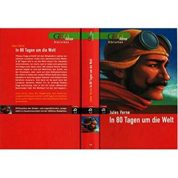 In 80 Tagen um die Welt. GEOlino Bibliothek