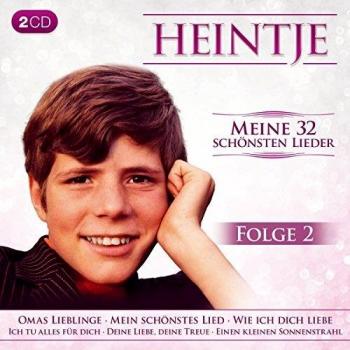 Heintje Meine 32 Schönsten Lieder; Folge 2: Incl. Omas Lieblinge; Mein Schönstes Lied; Wie Ich Dich Liebe; Ich Tu Alles Für Dich; Deine Liebe Deine Treue; Ein Kleiner Sonnenstrahl;