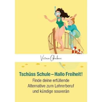 Tschüss Schule