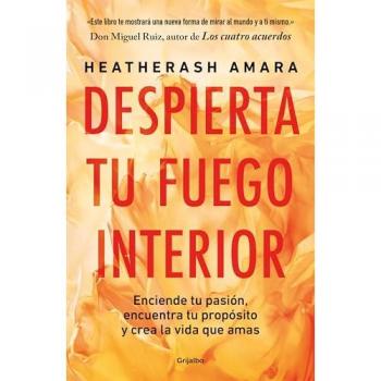 Despierta tu fuego interior