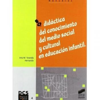 Didáctica del conocimiento del medio social y cultural en educación infantil