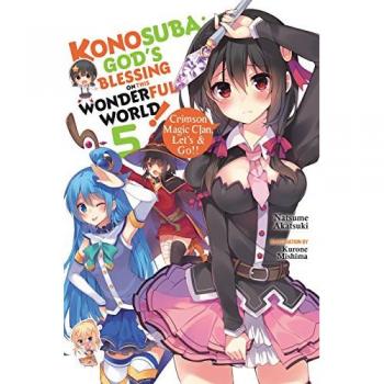 Konosuba: God's Blessing on This Wonderful World! Vol. 5 (Light Novel)