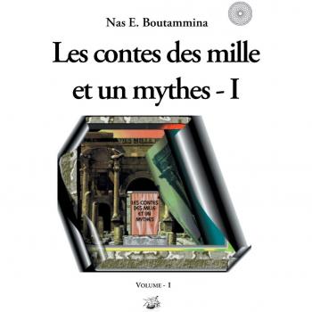 Les contes des mille et un mythes