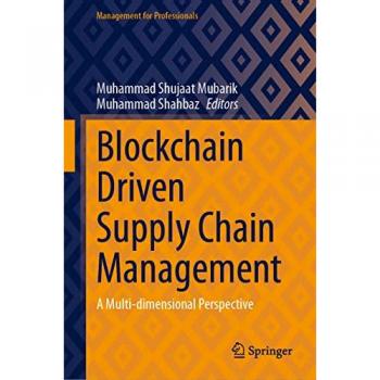 Blockchain Driven Supply Chain Management
