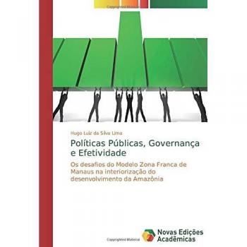 Da Silva Lima, Hugo Luiz: Políticas Públicas, Governança e Efetividade
