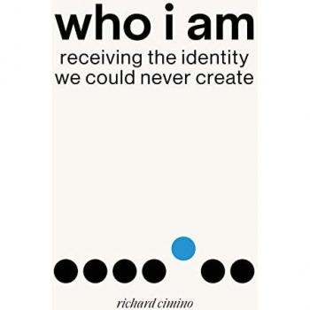 Who I Am: Receiving the Identity We Could Never Create
