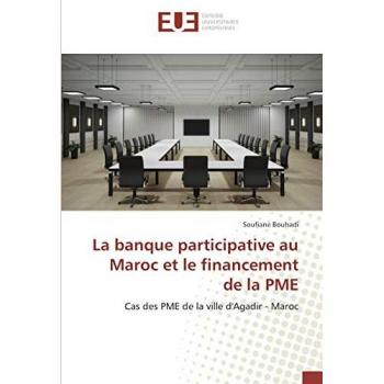 La banque participative au Maroc et le financement de la PME
