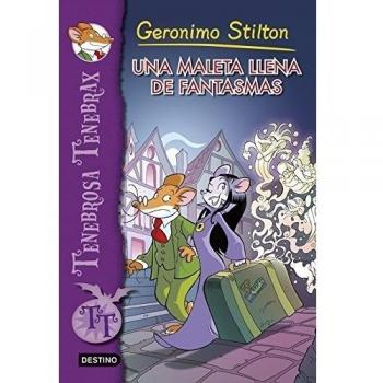 Una maleta llena de fantasmas: Tenebrosa Tenebrax 6 (Tapa blanda con solapas).