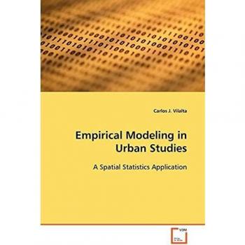 Empirical Modeling in Urban Studies