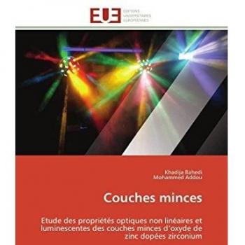 Couches minces: Etude des propriétés optiques non linéaires et luminescentes des couches minces d’oxyde de zinc dopées zirconium