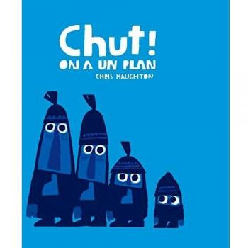 Chut ! On a un plan