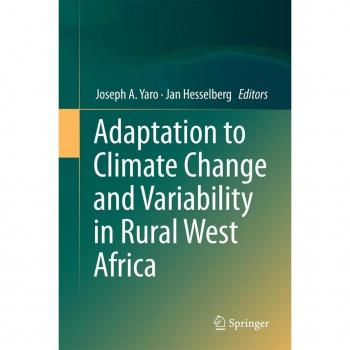 Adaptation to Climate Change and Variability in Rural West Africa