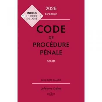 Code de procédure pénale 2025, annoté