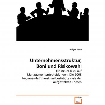 Unternehmensstruktur Boni und Risikowahl
