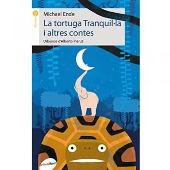 La tortuga Tranquil·la i altres contes