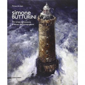 Simone Butturini. Dal tempo dell'esistenza al tempo dell'immaginazione. Catalogo della mostra