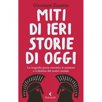 Miti e Passioni: La Tragedia Greca nel Nostro Mondo