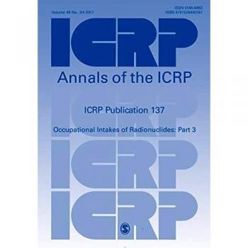 ICRP Publication 137 (Annals of the Icrp, Band 137)