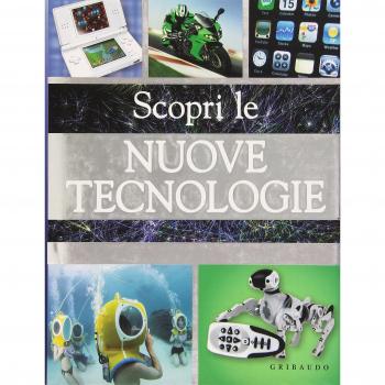 Scopri le nuove tecnologie