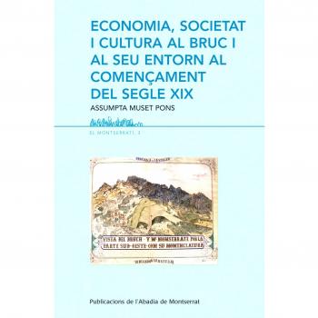 Economia, societat i cultura al Bruc i al seu entorn al començament del segle X